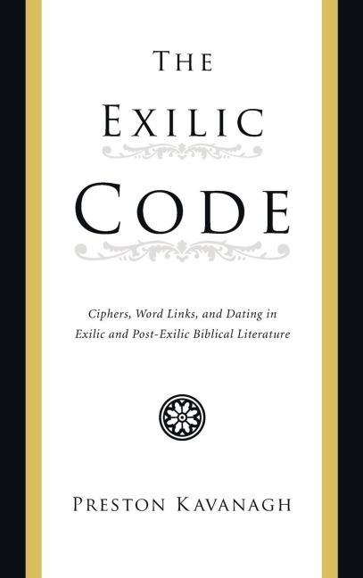 The Exilic Code