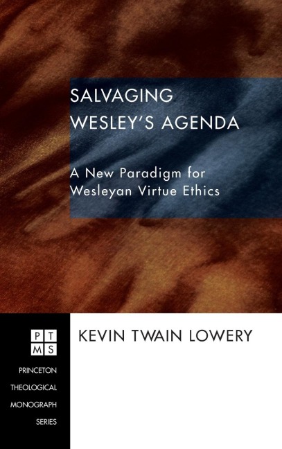 Salvaging Wesleys Agenda
