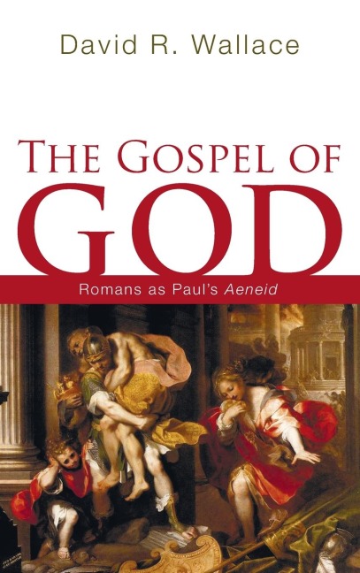 The Gospel of God