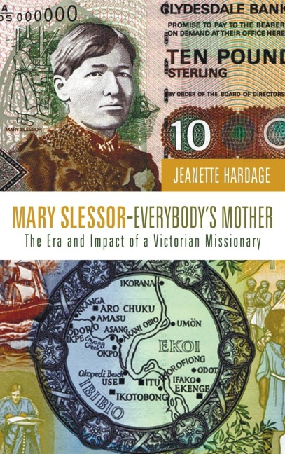 Mary Slessor-Everybody's Mother