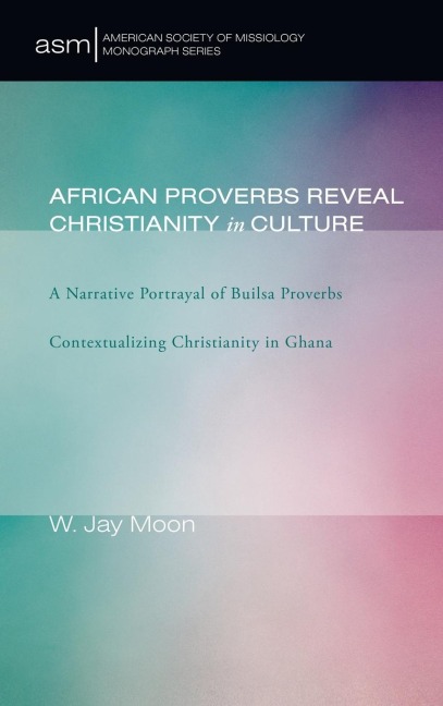 African Proverbs Reveal Christianity in Culture