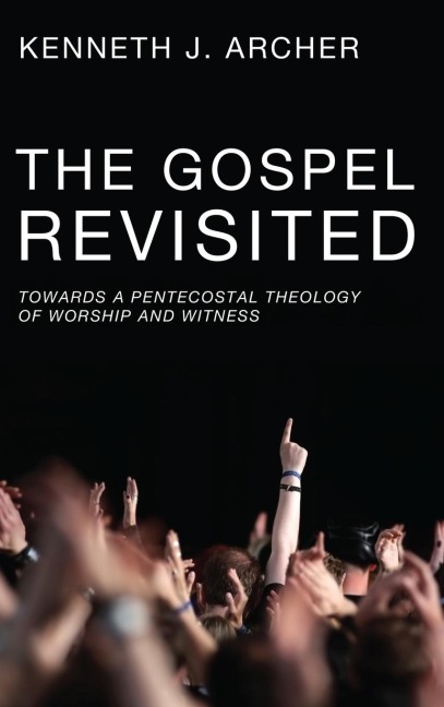 The Gospel Revisited