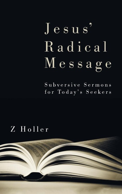 Jesus Radical Message