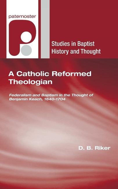 A Catholic Reformed Theologian