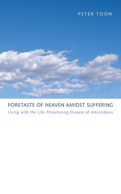 Foretaste of Heaven amidst Suffering