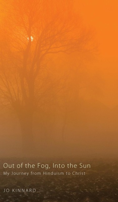 Out of the Fog, Into the Sun