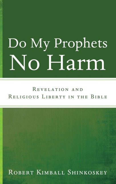 Do My Prophets No Harm