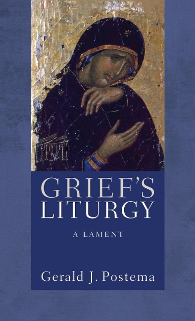Griefs Liturgy