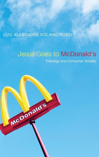Jesus Goes to McDonalds