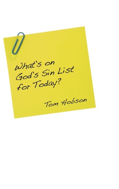 Whats On Gods Sin List for Today?