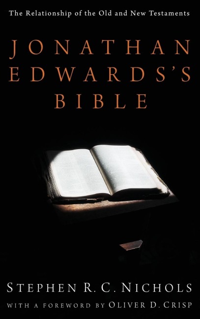 Jonathan Edwardss Bible