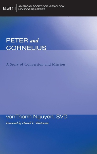 Peter and Cornelius: A Story of Conversion and Mission