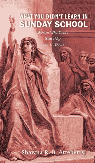 What You Didnt Learn in Sunday School