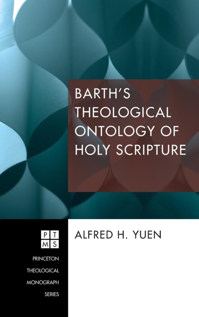 Barths Theological Ontology of Holy Scripture
