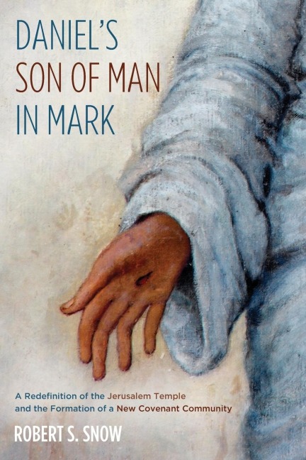Daniels Son of Man in Mark
