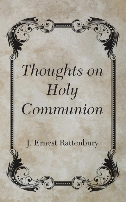 Thoughts on Holy Communion