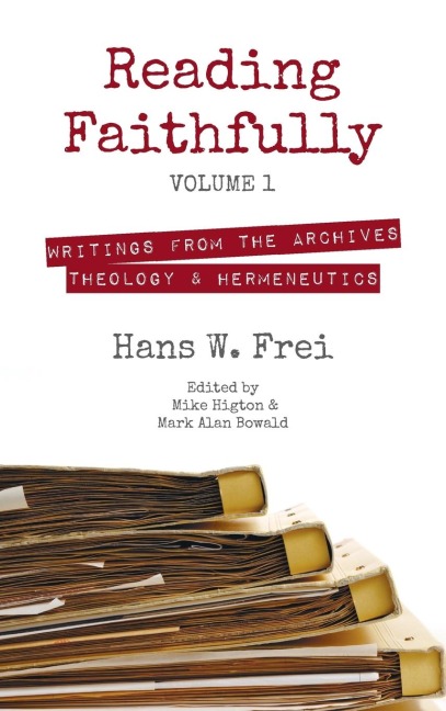 Reading Faithfully, Volume 1