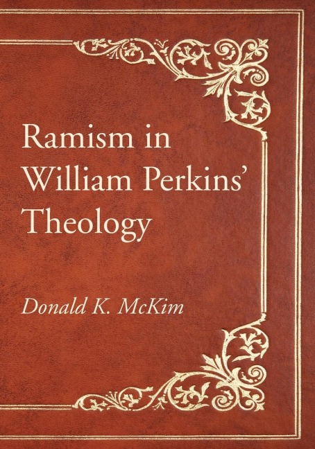 Ramism in William Perkins Theology