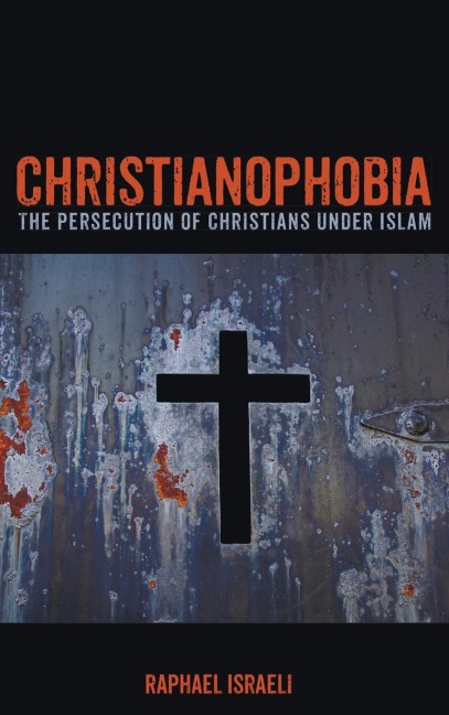Christianophobia