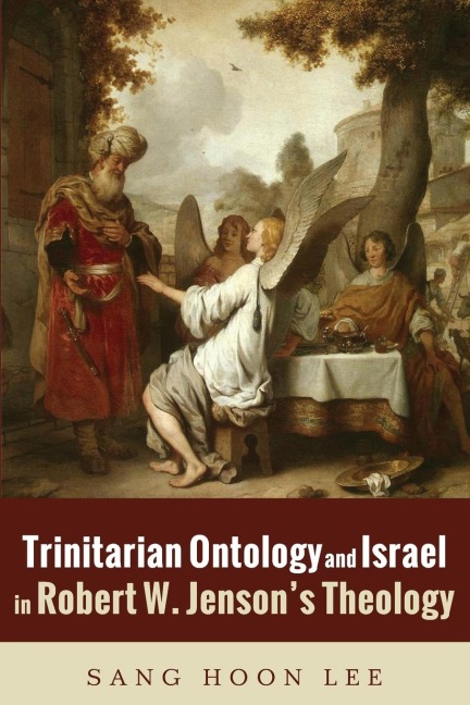 Trinitarian Ontology and Israel in Robert W. Jensons Theology