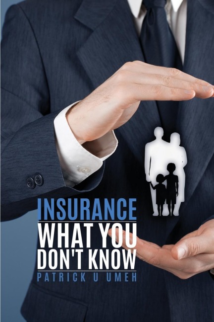 Insurance What You Dont Know