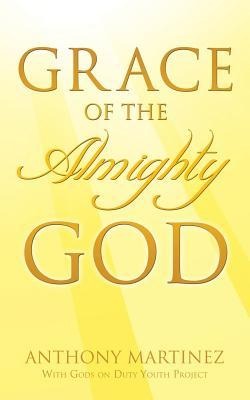 Grace of the Almighty God