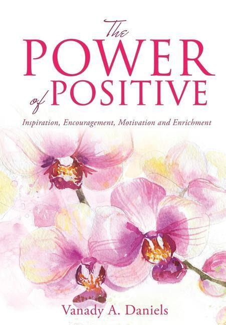 The Power of Positive