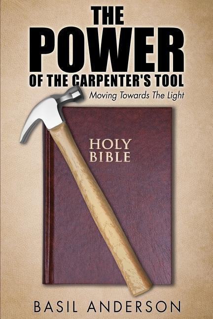 The Power of the Carpenters Tool