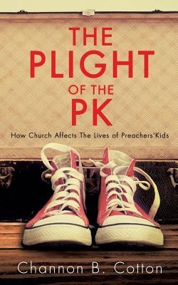 The Plight of the Pk: How Church Affects the Lives of Preacherskids