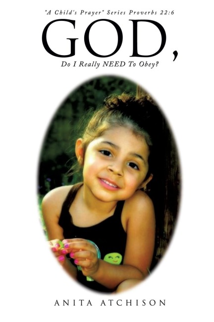 A Childs Prayer Series Proverbs 22: 6
