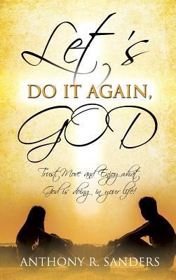 Lets Do It Again, God