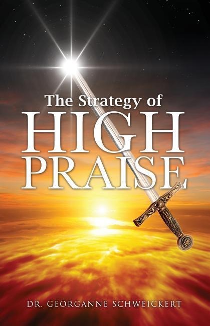 The Strategy of HIGH PRAISE