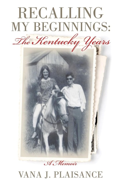Recalling My Beginnings: The Kentucky Years