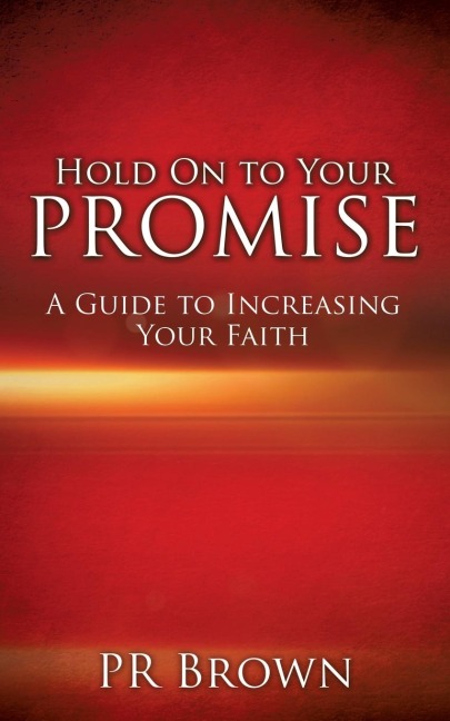 Hold On to Your Promise