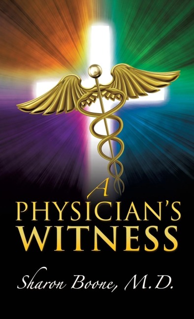 A Physicians Witness