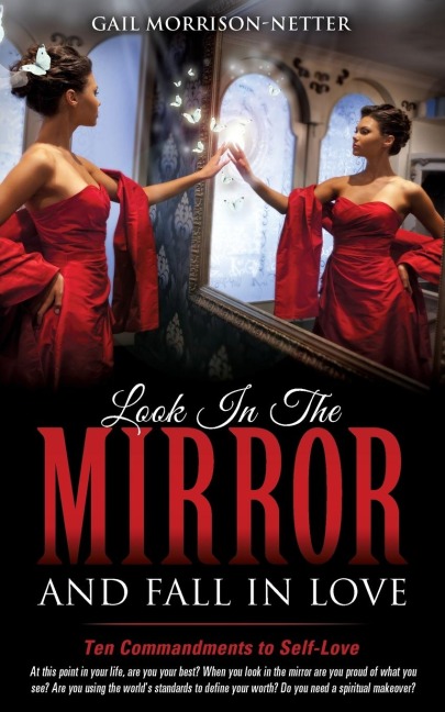 Look In The Mirror and Fall In Love