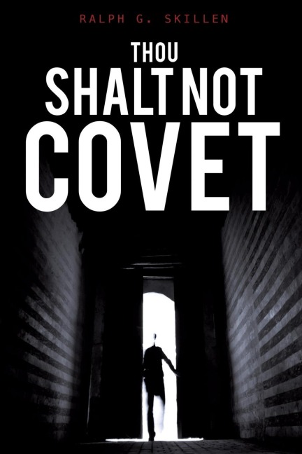 Thou Shalt Not Covet