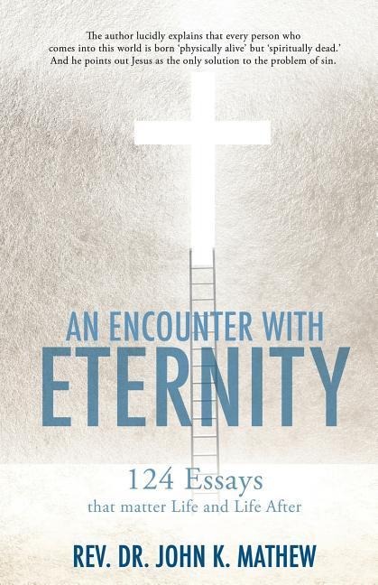 An Encounter With Eternity