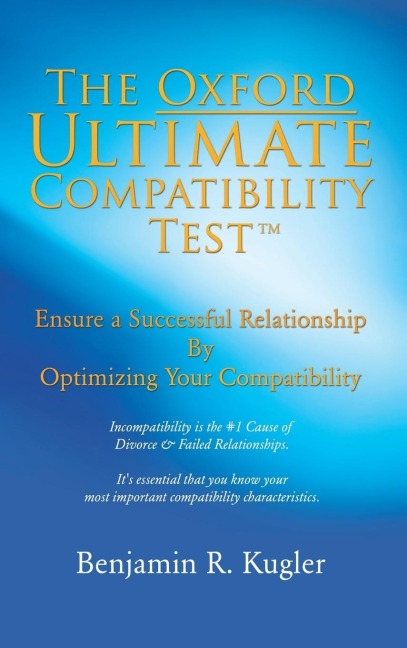 The Oxford Ultimate Compatibility Test TM