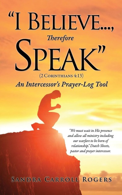 I Believe..., Therefore Speak