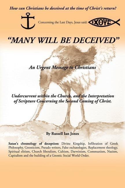 Many will be deceived