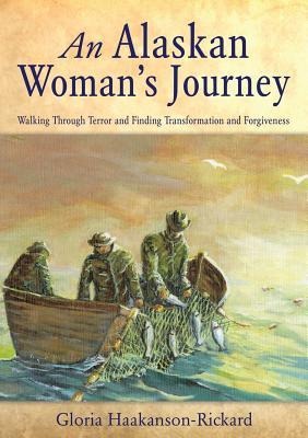 An Alaskan Womans Journey