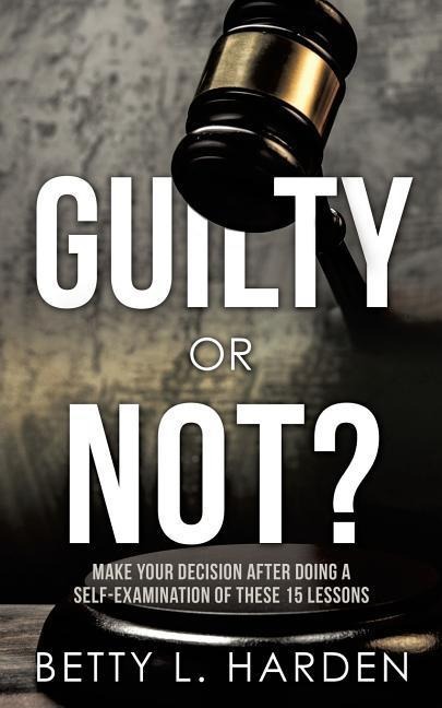 Guilty or Not?