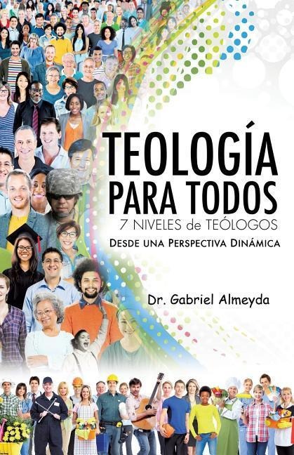 Teología Para Todos