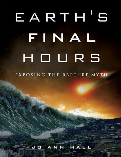 Earths Final Hours