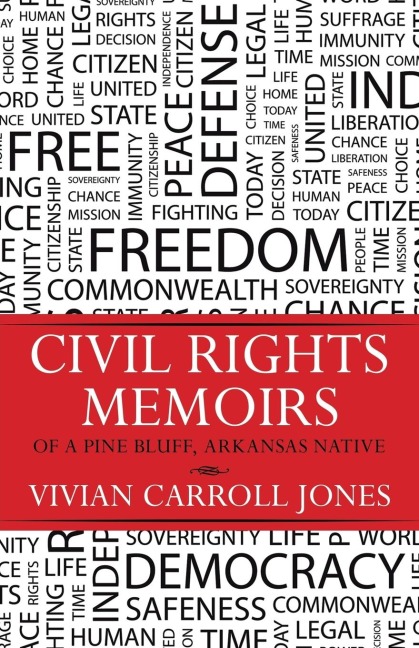 Civil Rights Memoirs of a Pine Bluff, Arkansas Native