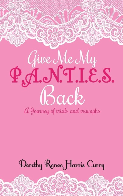 Give Me My Panties Back
