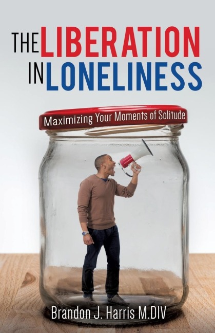 The Liberation In Loneliness