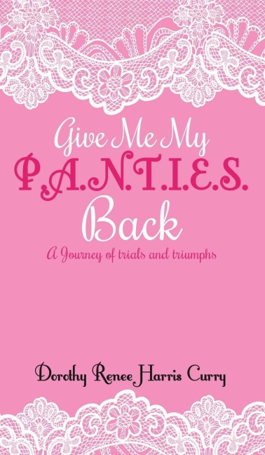 Give Me My Panties Back