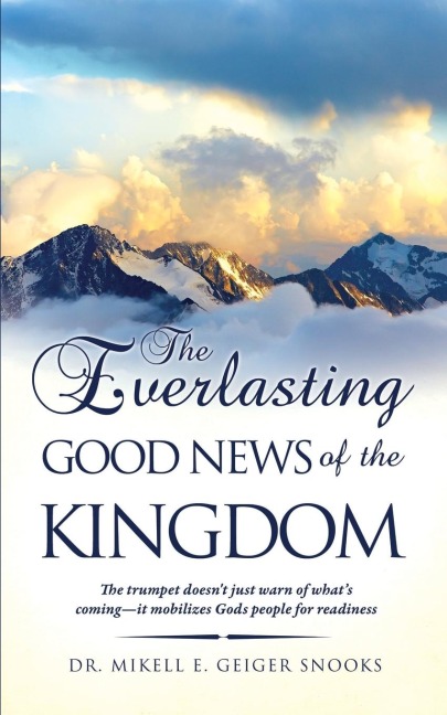 The Everlasting Gospel of the Kingdom